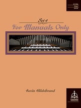 For Manuals Only Organ sheet music cover